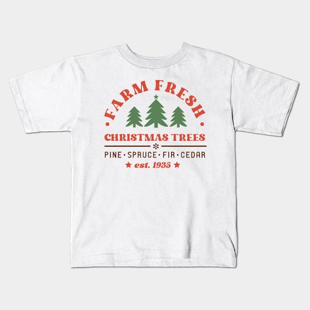 Farm Fresh Christmas Trees Kids T-Shirt by irinahunter